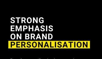 The importance of brand personalisation